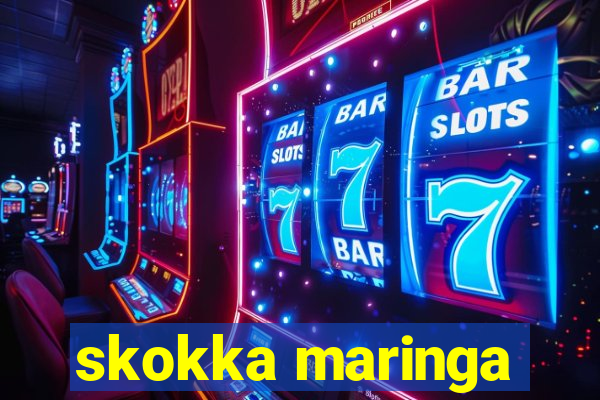 skokka maringa