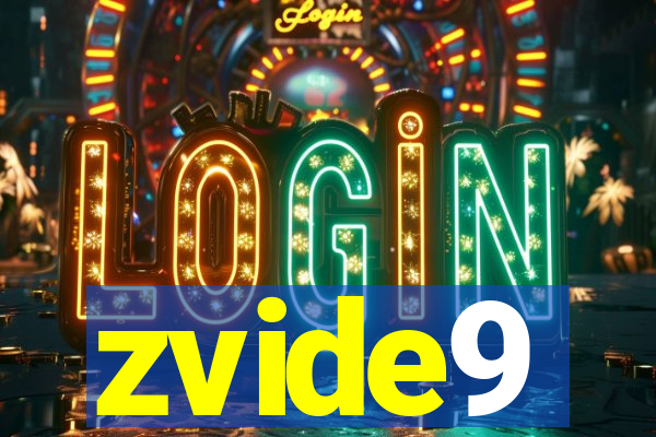 zvide9