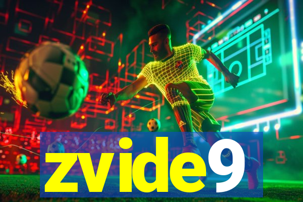 zvide9