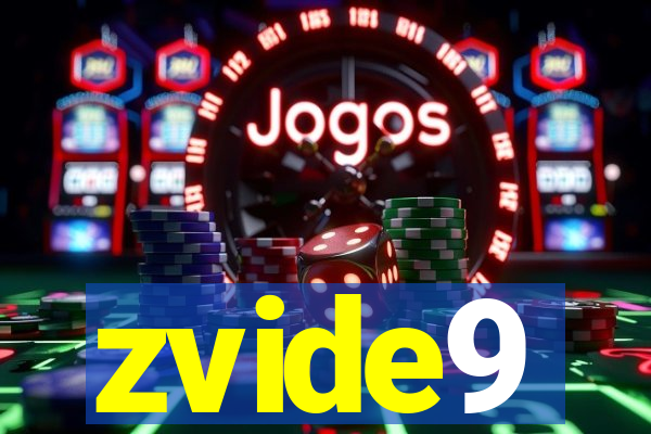 zvide9