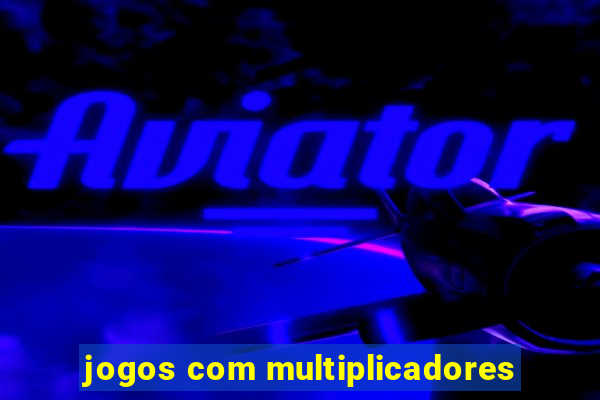 jogos com multiplicadores