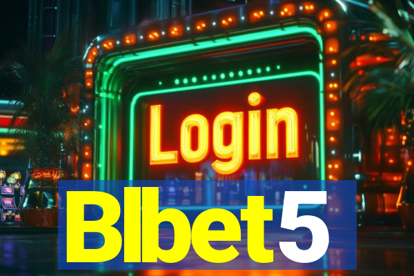 Blbet5