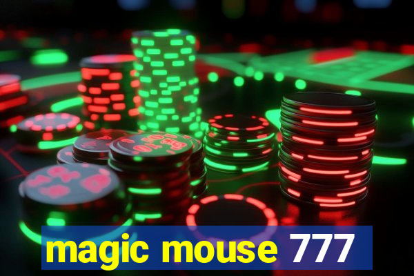 magic mouse 777