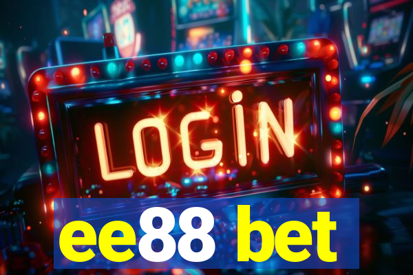 ee88 bet