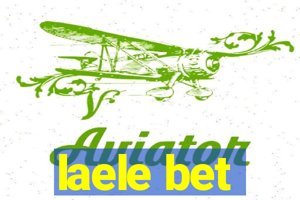 laele bet