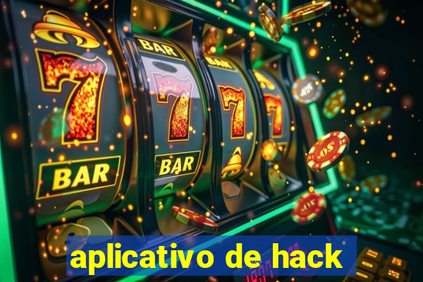 aplicativo de hack