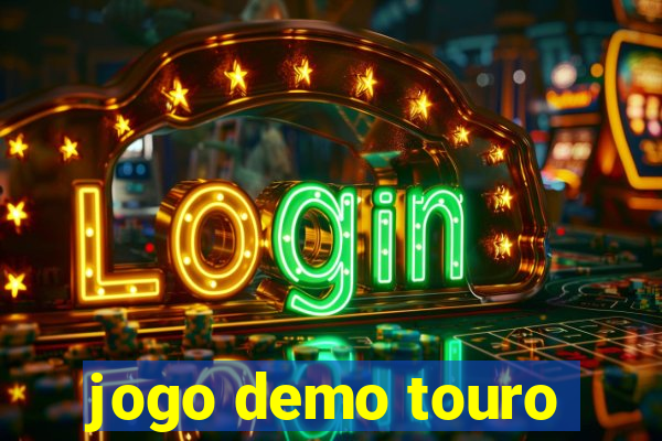 jogo demo touro