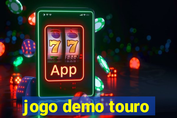 jogo demo touro