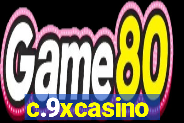 c.9xcasino