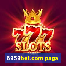 8959bet.com paga