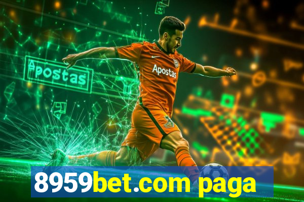 8959bet.com paga