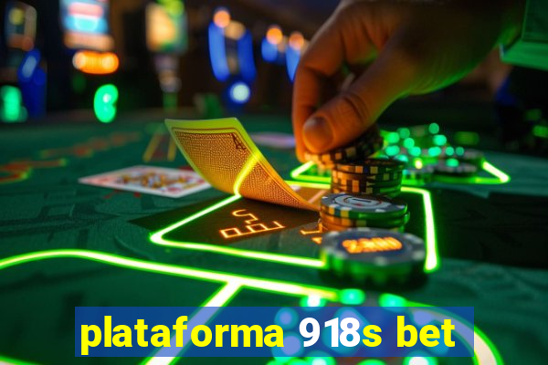 plataforma 918s bet