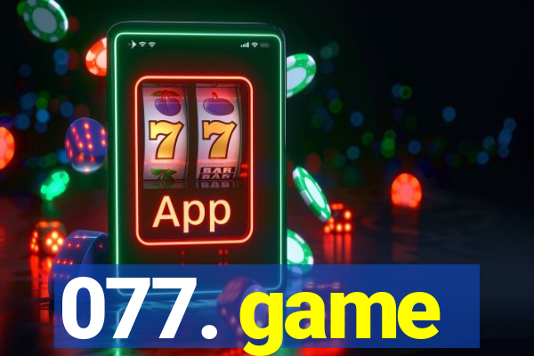 077. game