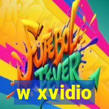 w xvidio