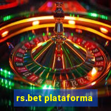 rs.bet plataforma