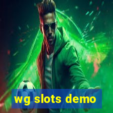 wg slots demo