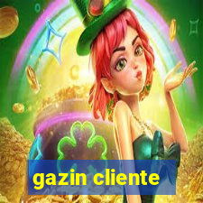 gazin cliente