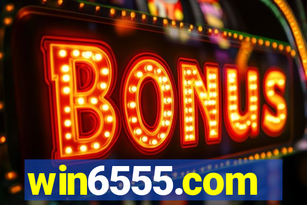 win6555.com