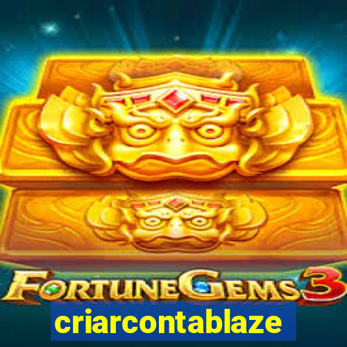 criarcontablaze