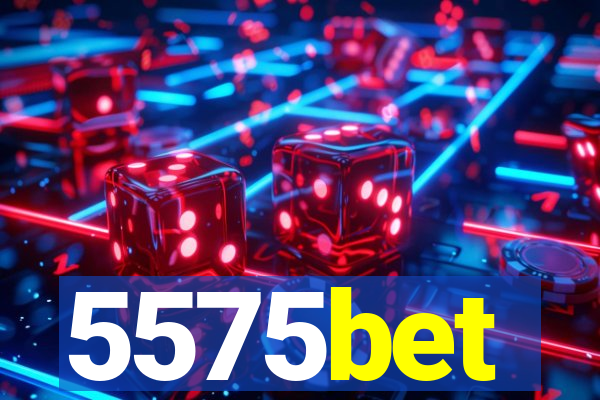 5575bet