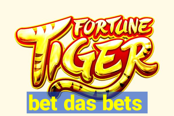 bet das bets