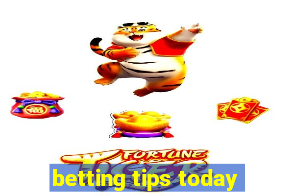 betting tips today