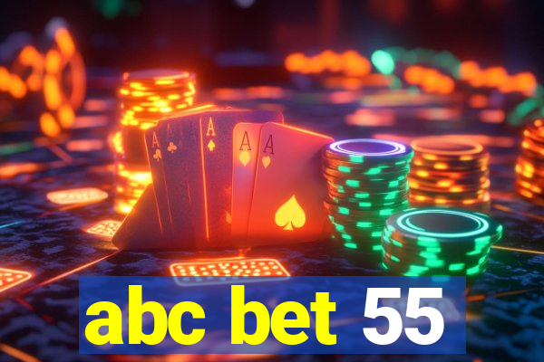 abc bet 55