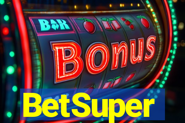 BetSuper