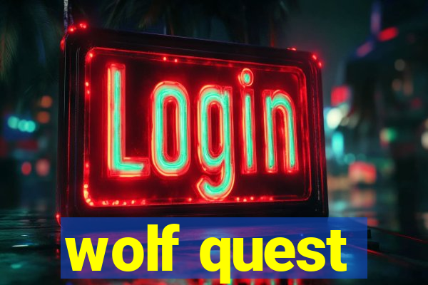 wolf quest