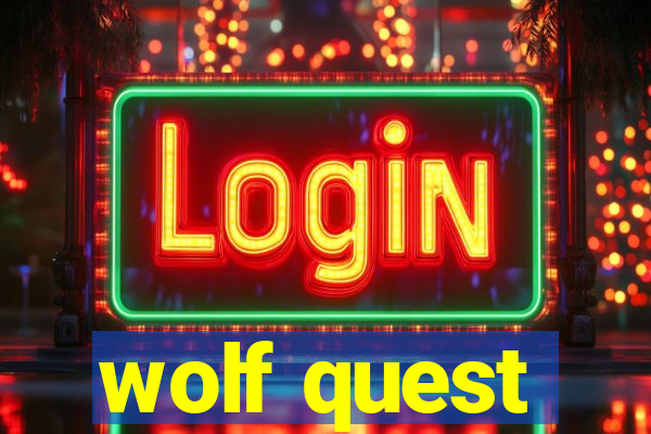 wolf quest