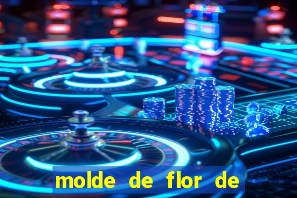 molde de flor de eva grande para imprimir