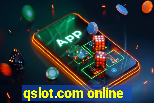 qslot.com online