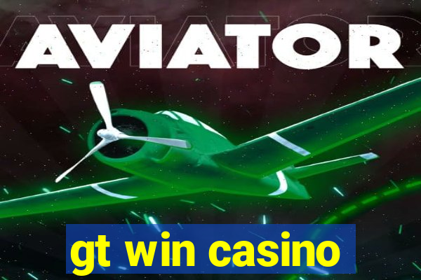 gt win casino