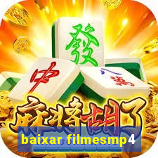 baixar filmesmp4