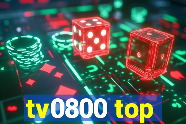 tv0800 top