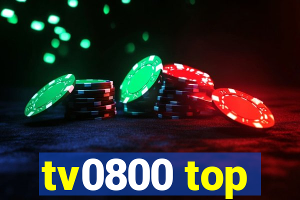 tv0800 top