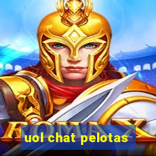 uol chat pelotas