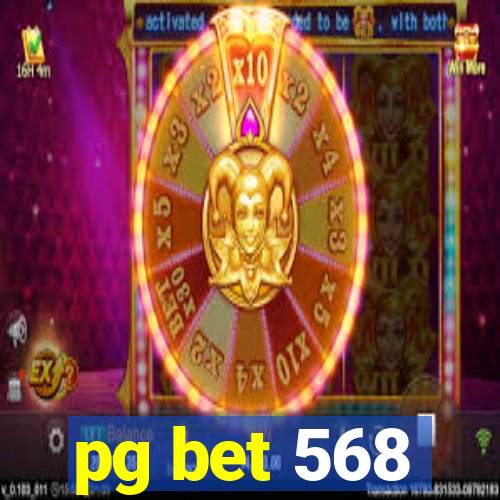 pg bet 568