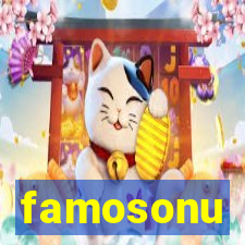 famosonu