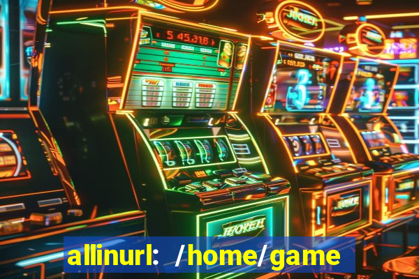 allinurl: /home/game  gamecategoryid=0