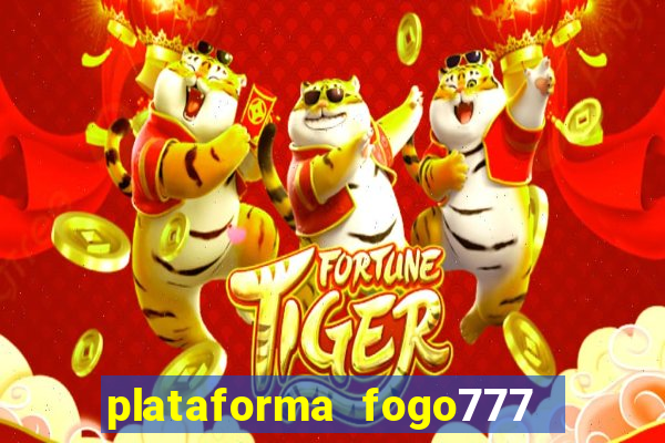 plataforma fogo777    confi  vel