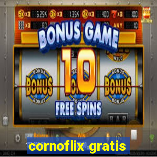 cornoflix gratis