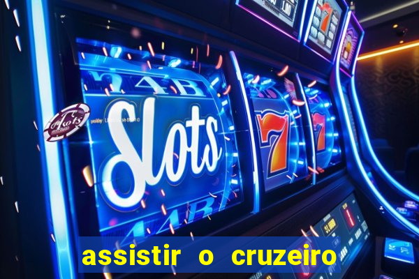 assistir o cruzeiro das loucas