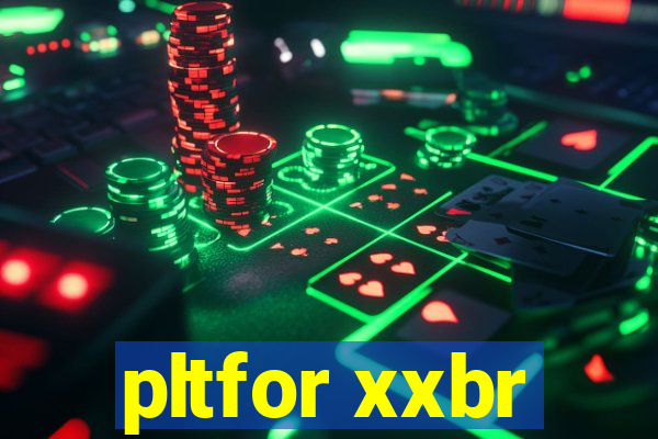 pltfor xxbr