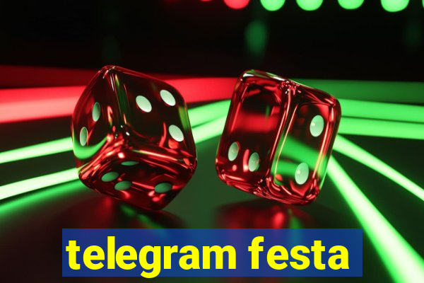 telegram festa