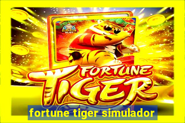 fortune tiger simulador