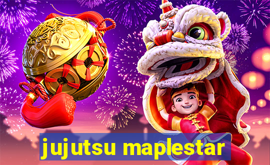 jujutsu maplestar