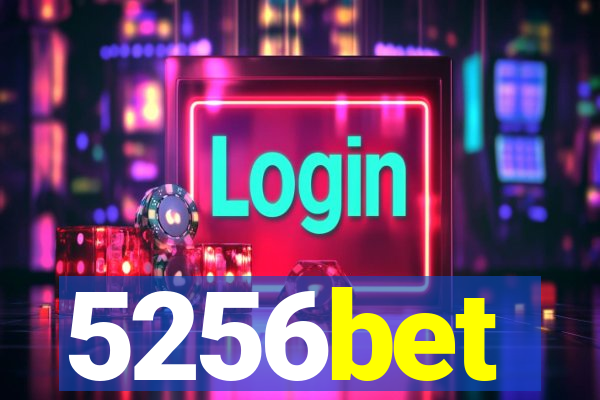 5256bet