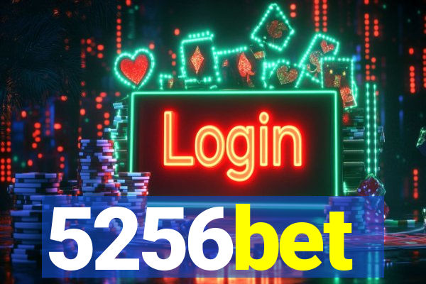 5256bet