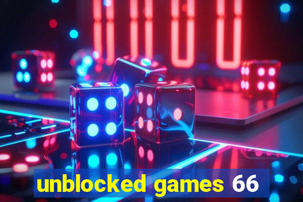 unblocked games 66